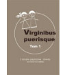 Virginibus puerisque, t. 1. Z dziejów szkolnictwa i oświaty w XVIII-XX wieku