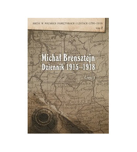 Michał Brensztejn. Dziennik 1915-1918