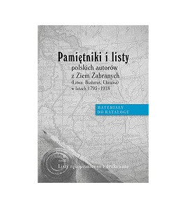 Pamiętnik i listy polskich autorów z Ziem Zabranych, t. 2