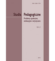 „Studia Pedagogiczne. Problemy społeczne, edukacyjne i artystyczne”,  t. 27