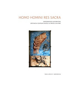 Homo homini res sacra, t. 3