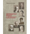 Matematycy polscy w dwudziestoleciu międzywojennym - oprawa miękka