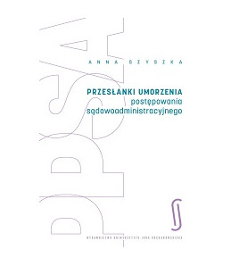 Przesłanki umorzenia postępowania sądowoadministracyjnego