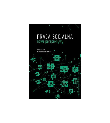 Praca socjalna – nowe perspektywy