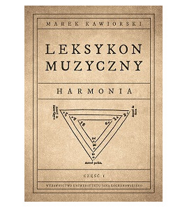 Leksykon muzyczny. Harmonia, cz. 1
